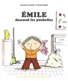 Couverture du produit · Émile descend les poubelles