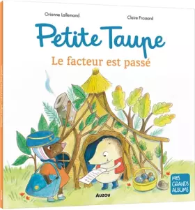 Couverture du produit · PETITE TAUPE - LE FACTEUR EST PASSE