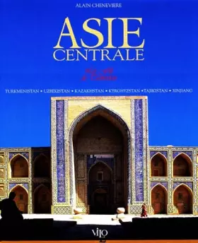 Couverture du produit · Asie centrale. Les fils de Tamerlan