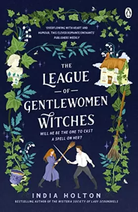 Couverture du produit · The League of Gentlewomen Witches: The swoon-worthy TikTok sensation where Bridgerton meets fantasy