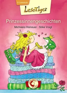 Couverture du produit · Lesetiger - Prinzessinnengeschichten: 3. Lesestufe