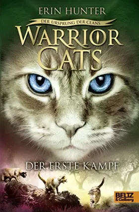 Couverture du produit · Warrior Cats - Der Ursprung der Clans. Der erste Kampf: V, Band 3