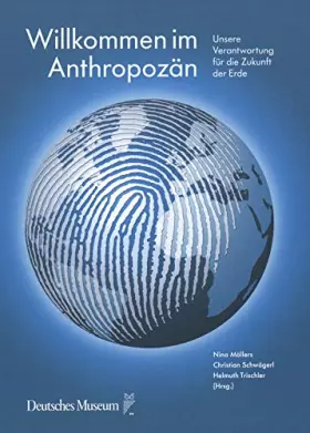 Couverture du produit · Willkommen im Anthropozän: Unsere Verantwortung für die Zukunft der Erde