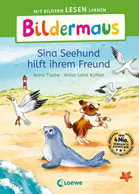 Couverture du produit · Bildermaus - Sina Seehund hilft ihrem Freund: Mit Bildern lesen lernen - Ideal für die Vorschule und Leseanfänger ab 5 Jahren -