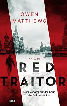 Couverture du produit · Red Traitor: Dem Verräter auf der Spur, die Zeit im Nacken. Thriller (Alexander Wassin, Band 2)