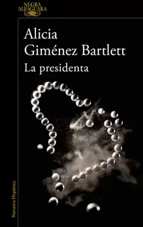 Couverture du produit · La presidenta/ The president