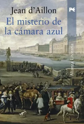 Couverture du produit · El misterio de la cámara azul (Alianza Literaria (Al))