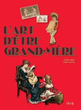 Couverture du produit · L'Art d'être grand-mère