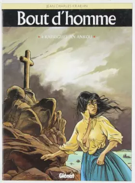 Couverture du produit · Bout d'homme, tome 4 : Karriguel an ankou (la charette de la mort)