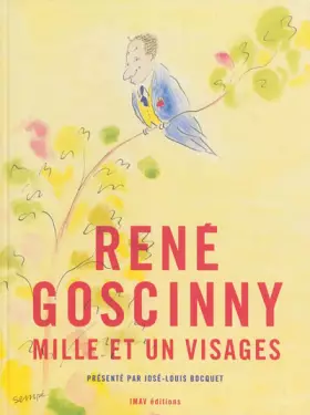 Couverture du produit · René Goscinny, mille et un visages