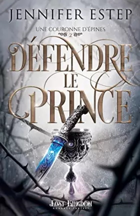 Couverture du produit · Défendre le prince: Une couronne d'épines 2
