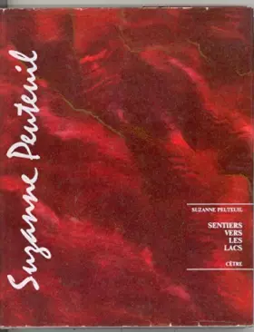 Couverture du produit · Sentiers vers les lacs Suivi de Écrit sur le garde-fou des clochers de mon pays (Bibliothèque comtoise)