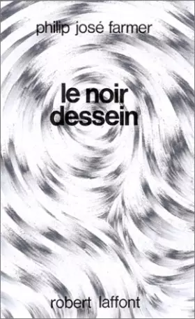 Couverture du produit · Le fleuve de l'éternité Tome 3 : Le noir dessein