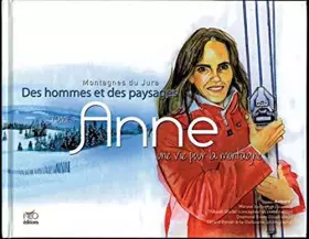 Couverture du produit · Anne, une vie pour la montagne