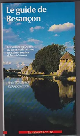 Couverture du produit · Guide de besancon (le)