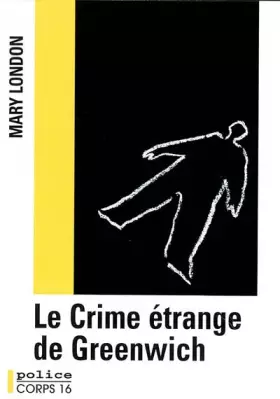 Couverture du produit · Le crime étrange de Greenwich