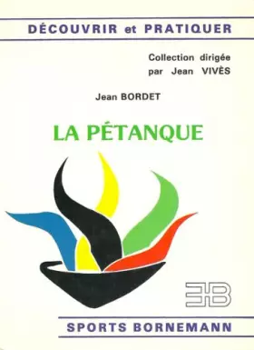 Couverture du produit · La pétanque