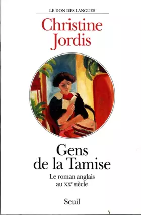 Couverture du produit · GENS DE LA TAMISE ET D'AUTRES RIVAGES... Vu de France, le roman anglais au XXème siècle