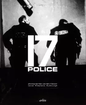Couverture du produit · Le 17 Police, appels d'urgence