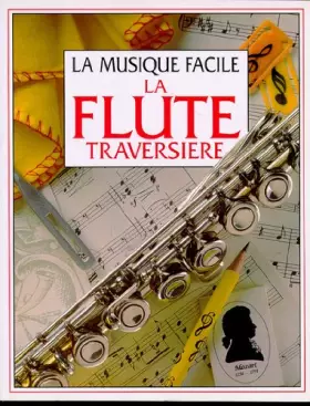 Couverture du produit · LA FLUTE TRAVERSIERE