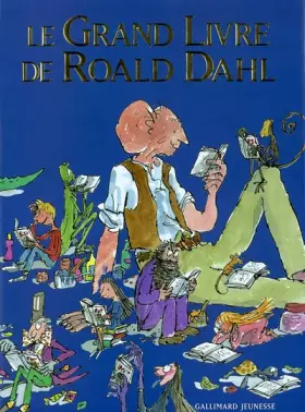 Couverture du produit · Le grand livre de Roald Dahl