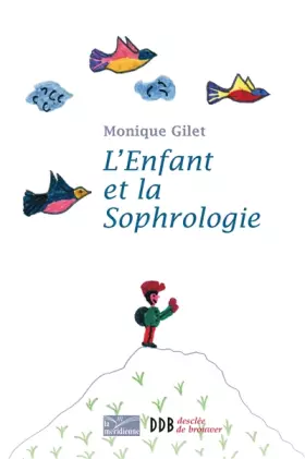 Couverture du produit · L'Enfant et la Sophrologie