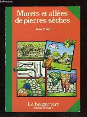 Couverture du produit · Murets et allées de pierres sèches (Le Berger vert)