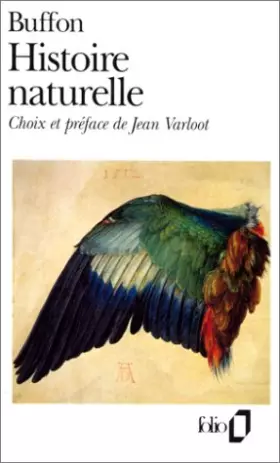 Couverture du produit · Histoire naturelle suivi de Extraits du " Voyage à Montbard "