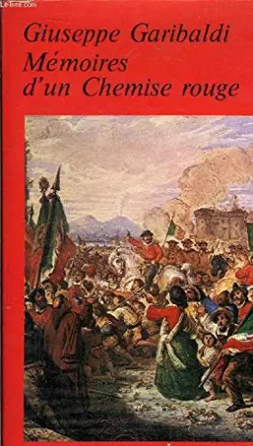 Couverture du produit · Memoires d'un chemise rouge
