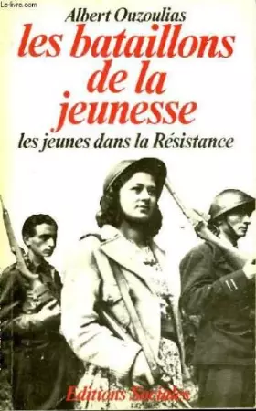 Couverture du produit · Les bataillons de la jeunesse