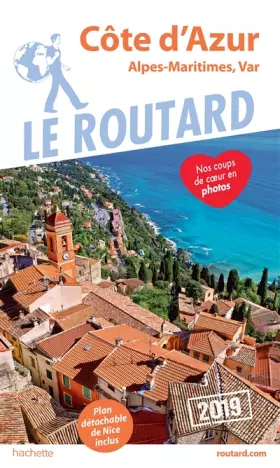 Couverture du produit · Guide du Routard Côte d'Azur 2019: (Alpes-Maritimes, Var)