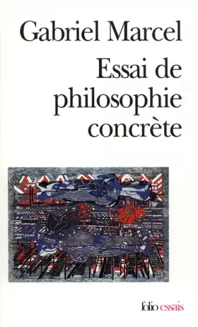 Couverture du produit · Essai de philosophie concrète