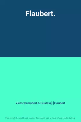 Couverture du produit · Flaubert.