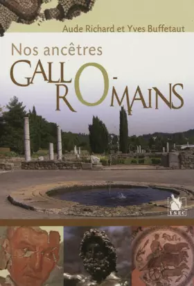 Couverture du produit · Nos ancêtres Gallo-Romains