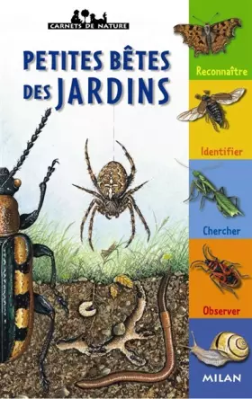 Couverture du produit · Petites bêtes des jardins