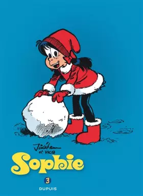 Couverture du produit · Sophie - l'intégrale - Tome 3 - Sophie, L'Intégrale - tome 3