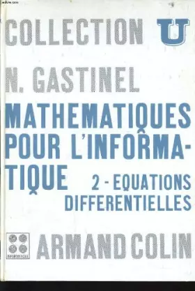 Couverture du produit · Mathematiques pour l'informatique n°2 : équations differentielles