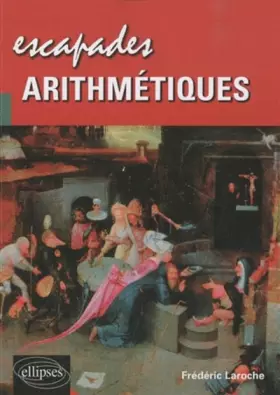 Couverture du produit · Escapades arithmétiques