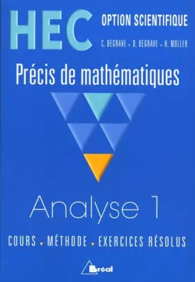 Couverture du produit · HEC - Option scientifique - Précis de Mathématiques : Analyse 1