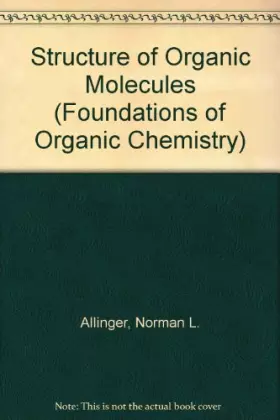 Couverture du produit · Structure of Organic Molecules