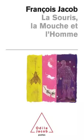 Couverture du produit · La souris, la mouche et l'homme