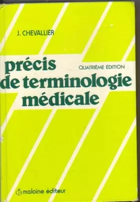 Couverture du produit · Précis de terminologie médicale : Introduction au domaine et au langage médical