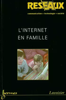 Couverture du produit · Réseaux, N° 123/2004 : L'internet en famille
