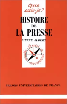 Couverture du produit · HISTOIRE DE LA PRESSE. 8ème édition corrigée