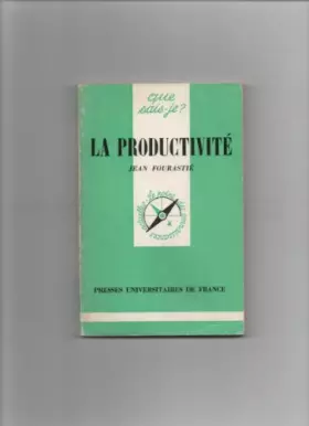 Couverture du produit · La Productivité (Que sais-je)