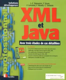 Couverture du produit · XML et Java : Avec trois études de cas détaillées
