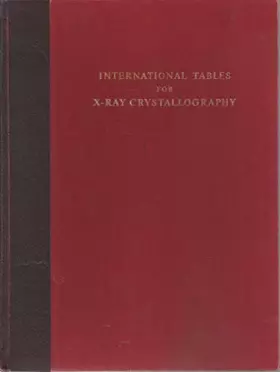 Couverture du produit · International Tables for X-Ray Crystallography, Volume I Symmetry Groups