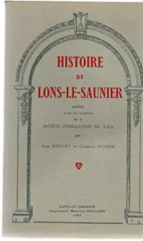 Couverture du produit · Histoire de lons le saunier
