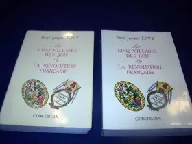Couverture du produit · Les Cinq Villages des Bois et la Révolution française