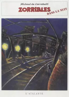 Couverture du produit · Les Zorribles 3 - Zorribles dans la nuit
